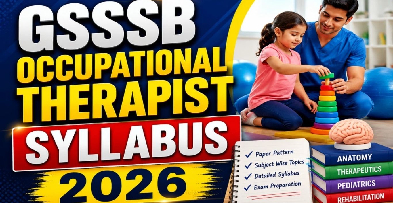 GSSSB Occupational Therapist Syllabus 2026 PDF & Exam Pattern