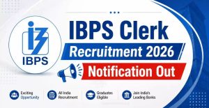 IBPS Clerk CSA Recruitment 2026 Online Form
