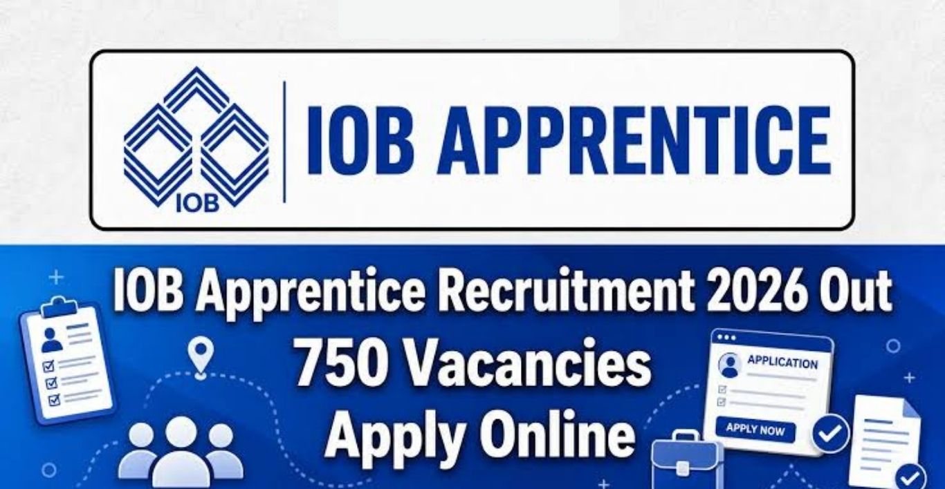 IOB Apprentice 2026 Online Form Apply for 750 Posts