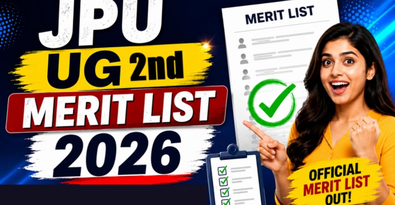 JPU UG 2nd Merit List 2026-30 Out