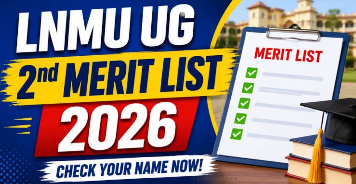 LNMU UG 2nd Merit List 2026-30 Released for BA, BSc, BCom