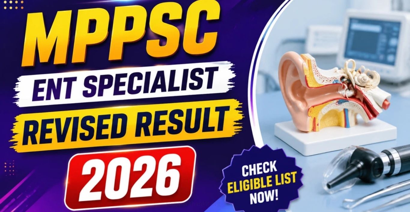 MPPSC Surgery Specialist Result 2026 Revised Selection List Out
