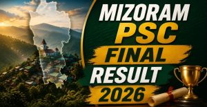 Mizoram PSC SI Result 2026 Out Check Final Selection List and Download PDF