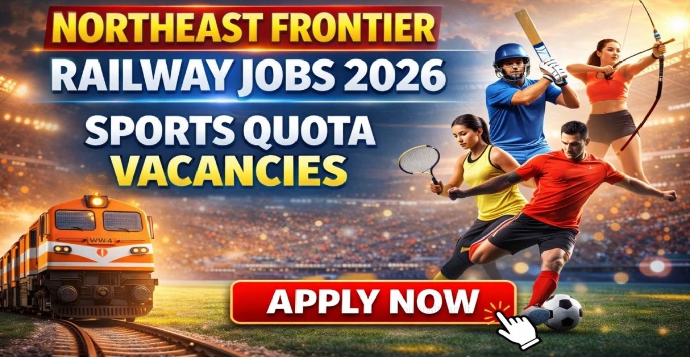 NFR Sports Quota Recruitment 2026-27 Apply Online for 56 Posts