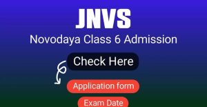 NVS Class 6 Admission Form 2027-28 Apply Online