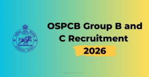 OSPCB JRF, Lab Technician Recruitment 2026 Apply Online