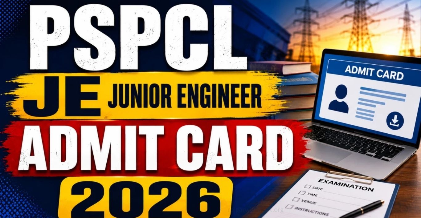 PSPCL JE Electrical Admit Card 2026 Released for 622 Posts
