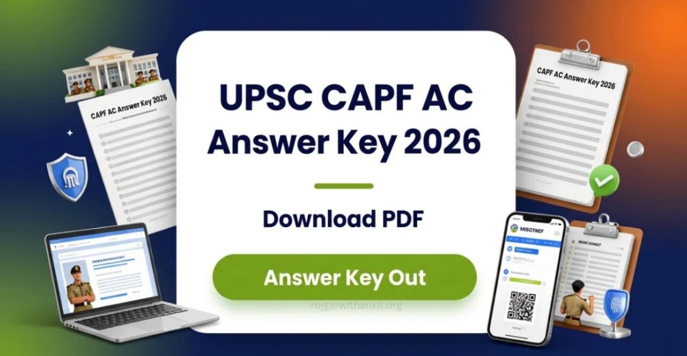 UPSC CAPF AC Answer Key 2026 Out Check Score & Cut Off