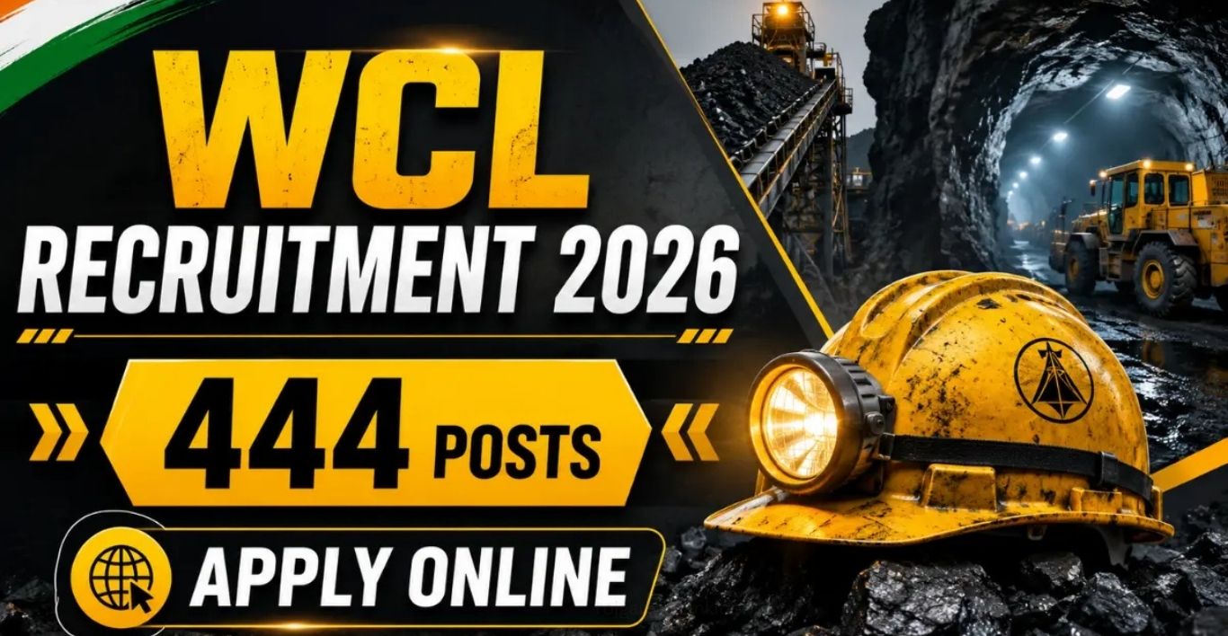 WCL Recruitment 2026 Apply Online for 444 Posts