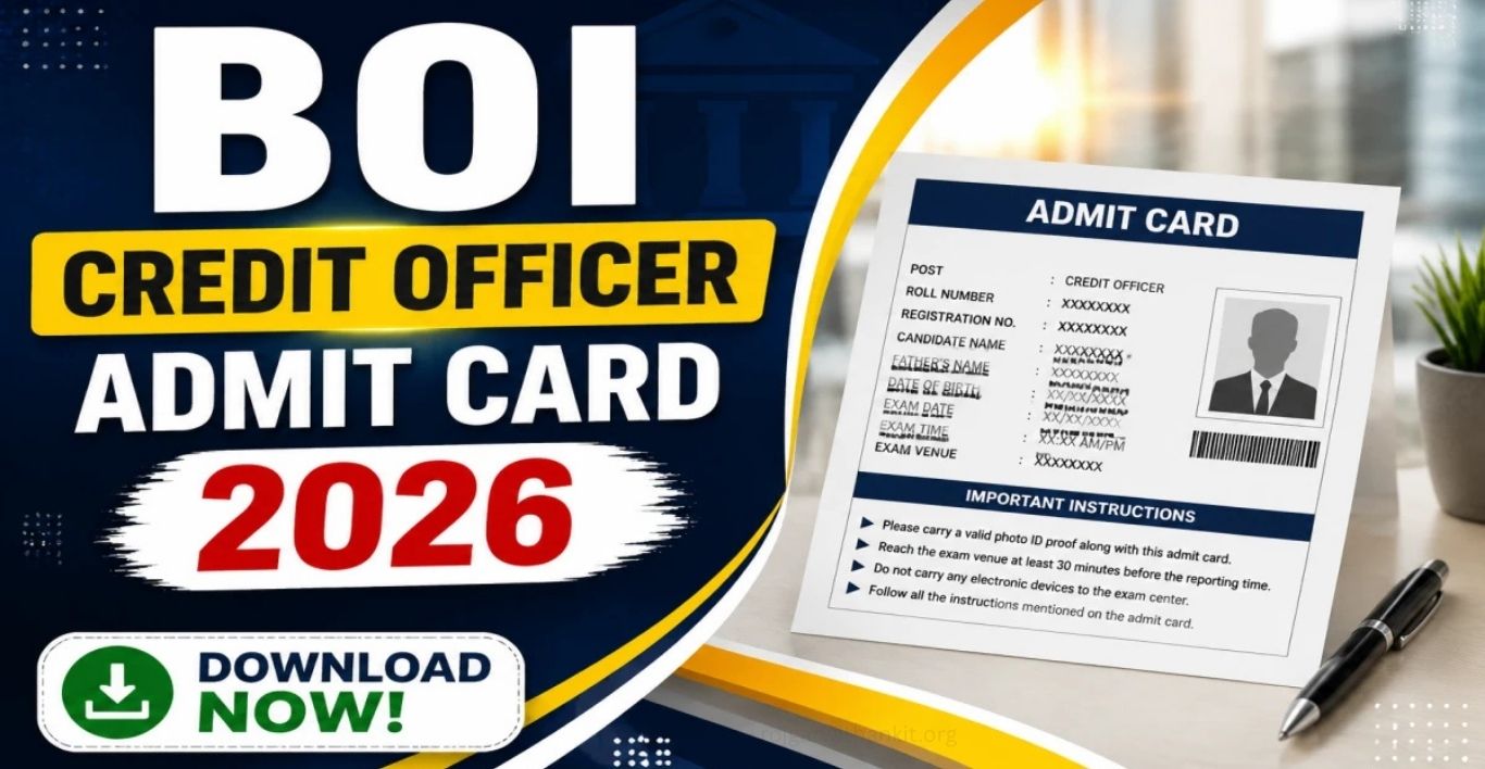 BOI Credit Officer Admit Card 2026 Out Download Now