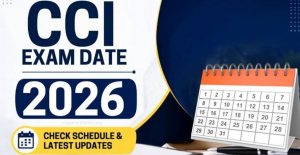 CCI Various Post Exam City Details 2026 Released for 148 Posts