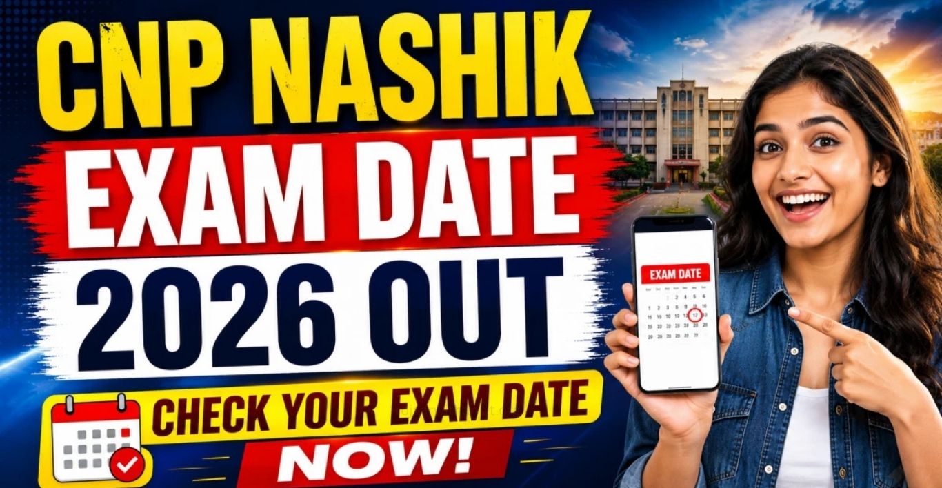 Currency Note Press Nashik Exam Date 2026: CBT Schedule & Updates