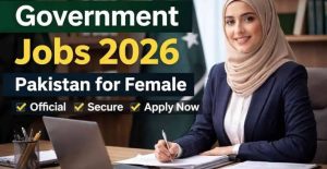 Female Government Jobs 2026 Latest Vacancies & Apply Online