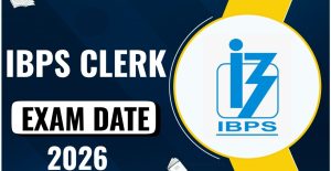 IBPS Clerk Result 2026 Date, Scorecard & Cut Off