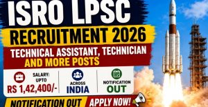 ISRO LPSC Recruitment 2026 Apply Online for 19 Posts
