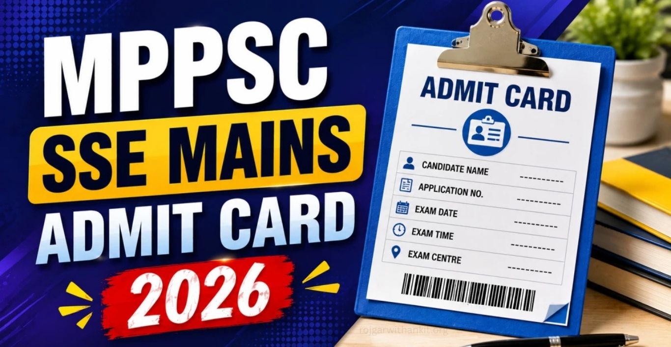 MPPSC SSE Mains Admit Card 2026 Released Download Hall Ticket Now