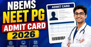 NEET PG 2026 Admit Card Download & Exam Guide (1)