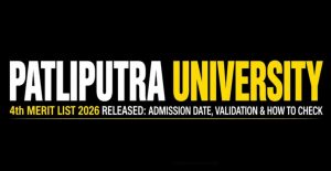 Patliputra University UG 4th Merit List 2026-30