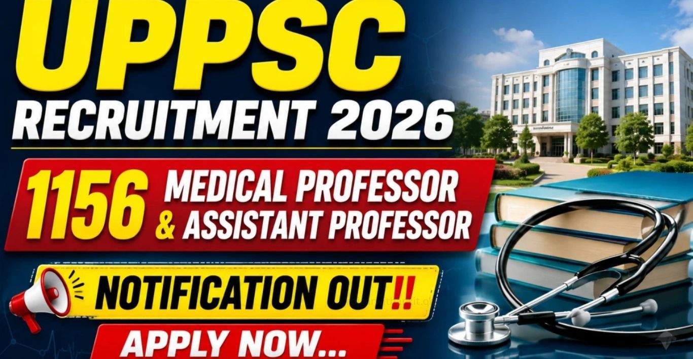 UPPSC Medical & Assistant Professor 2026 Apply for 1,156 Posts