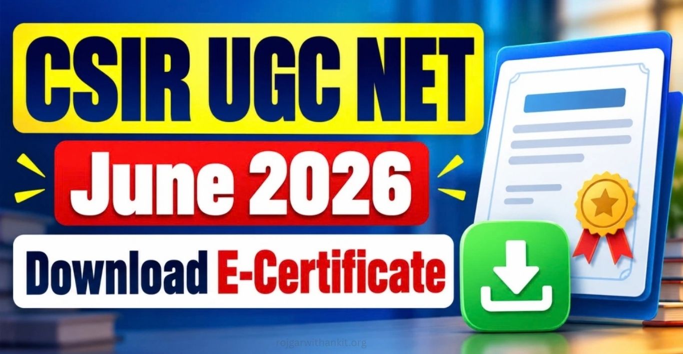 CSIR UGC NET June 2026 Result & E-Certificate