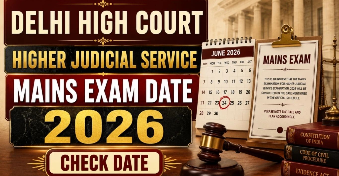 Delhi High Court HJS Mains Revised Exam Date 2026 New Schedule