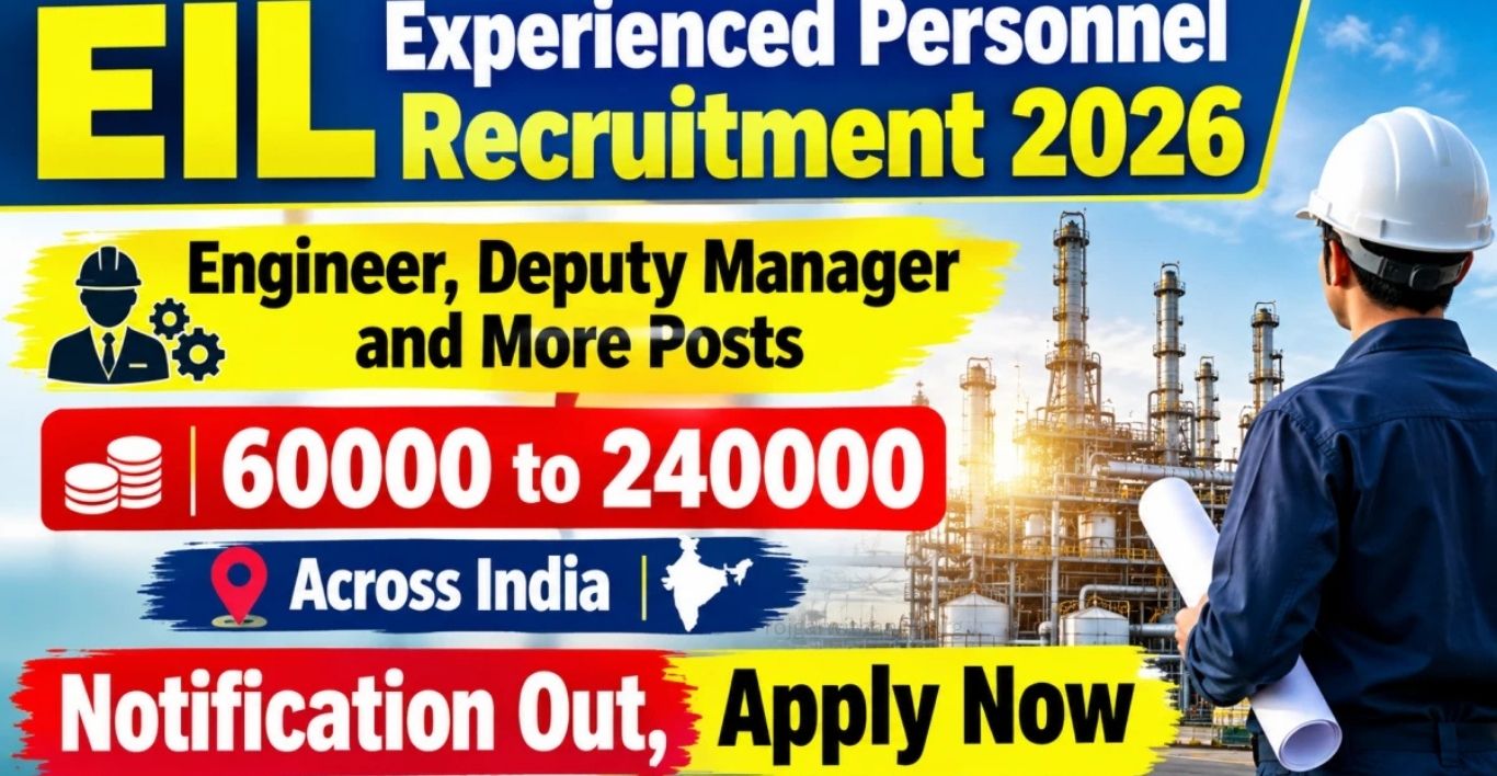 EIL Experienced Personnel Recruitment 2026 Apply Online for 61 Posts