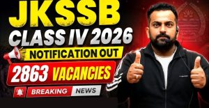JKSSB Class IV Recruitment 2026 2863 Posts Released