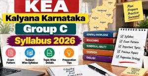 KEA Kalyana Karnataka Group C Syllabus 2026 210 Posts