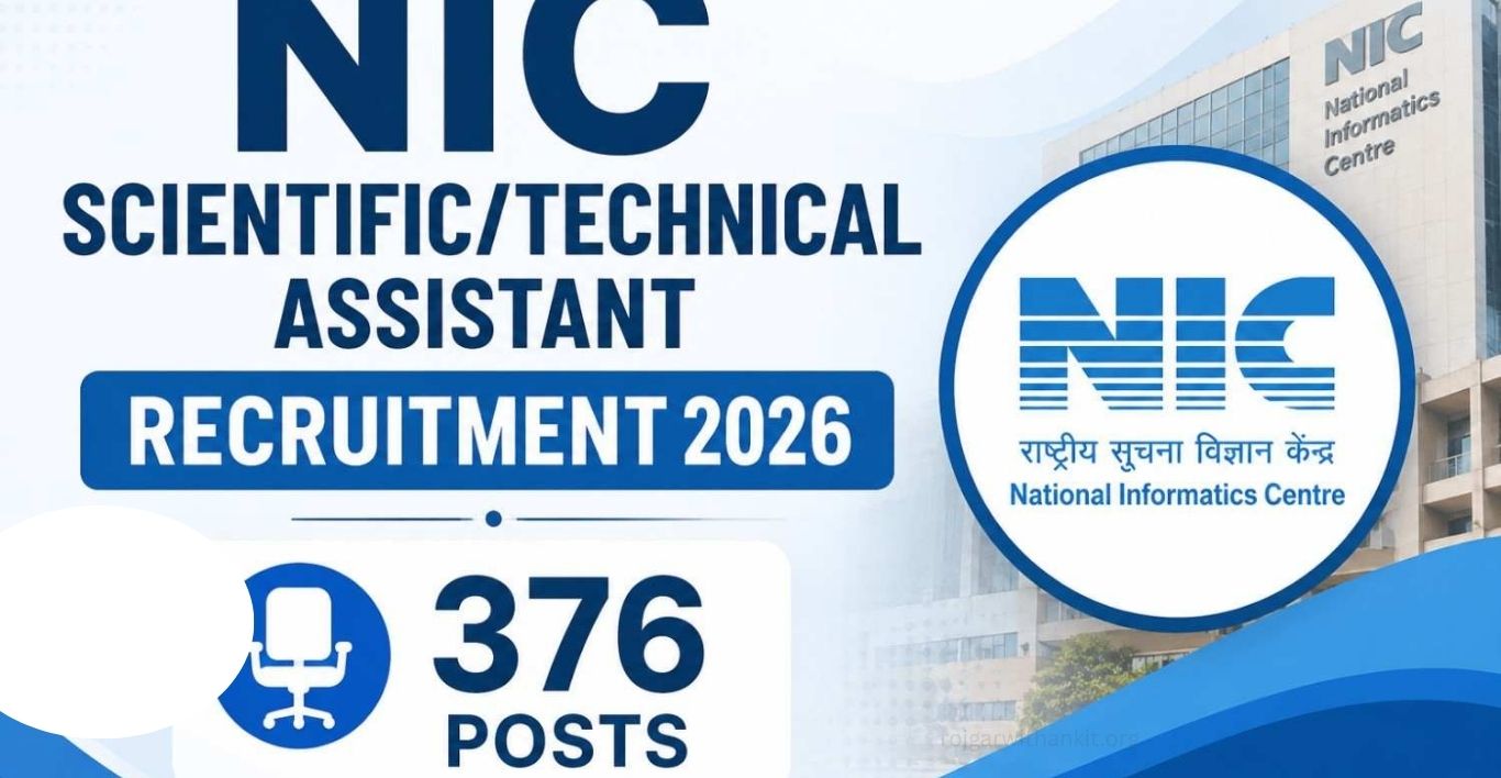 NIC ScientificTechnical Assistant Recruitment 2026 – 376 Posts