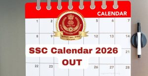 SSC Exam Calendar 2026 Exam Dates & Schedule
