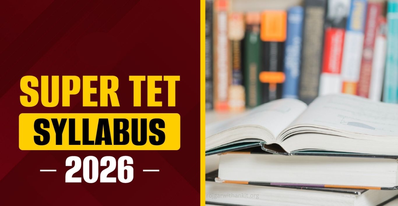 UP Super TET Syllabus 2026 New Exam Pattern & Syllabus