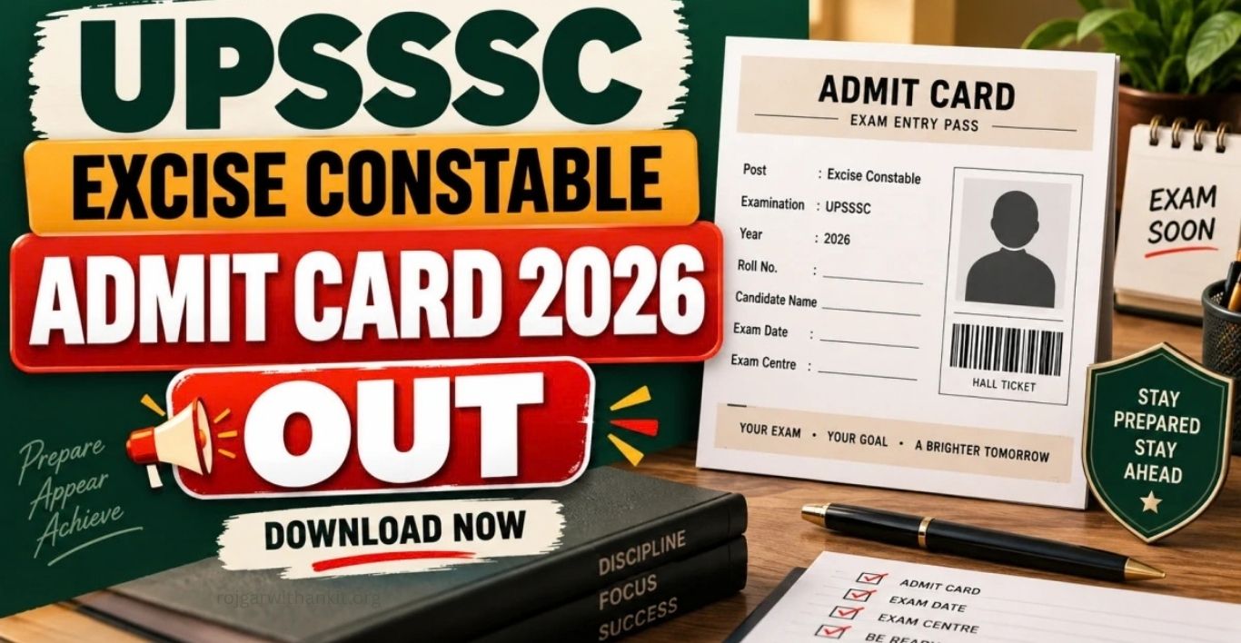 UPSSSC Excise Constable Admit Card 2026 – 820 Posts