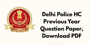 Delhi Police HCM Previous Year Paper Download PDF & Solved Questions
