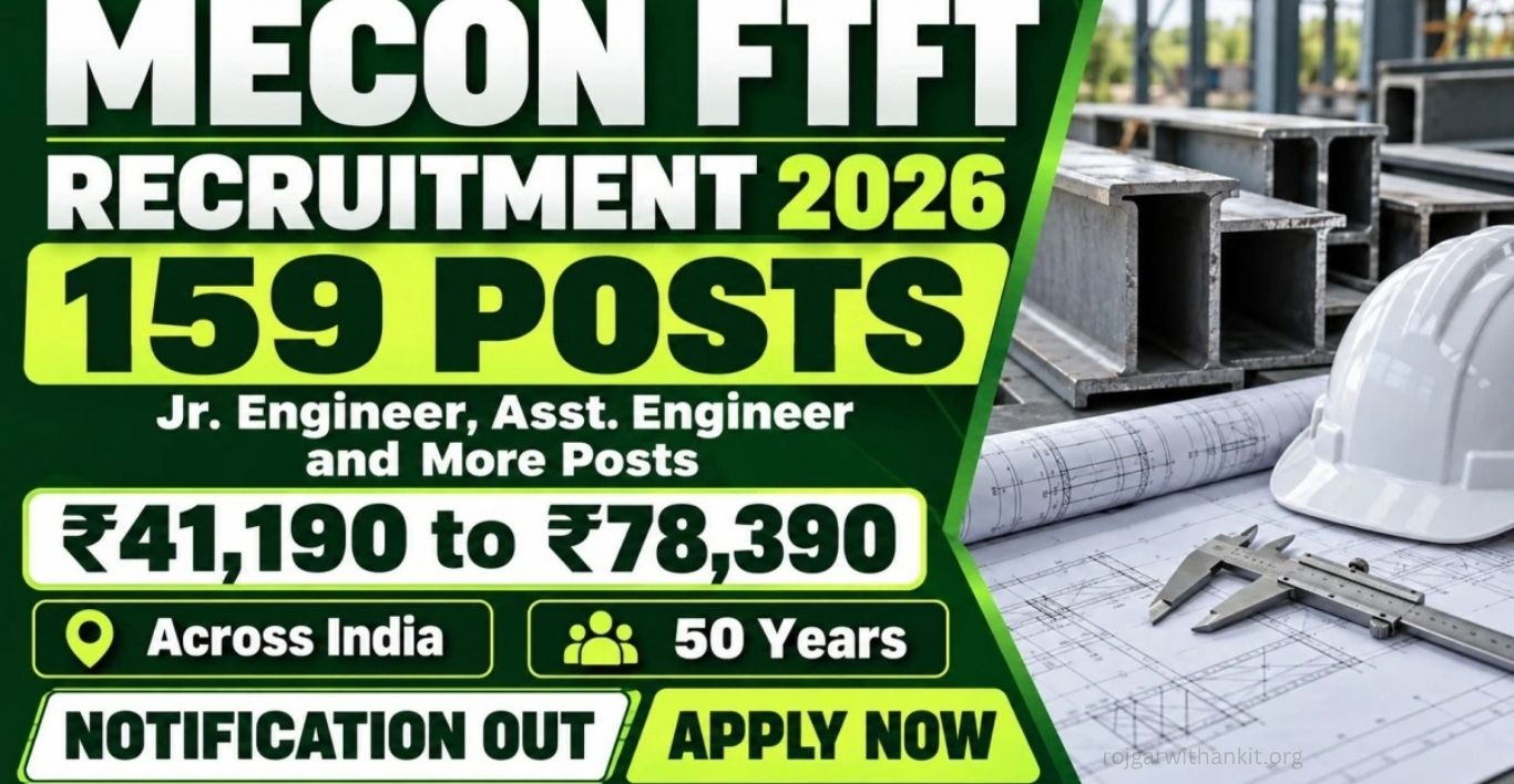 MECON Recruitment 2026 Apply Online for 159 Engineer & Other Posts